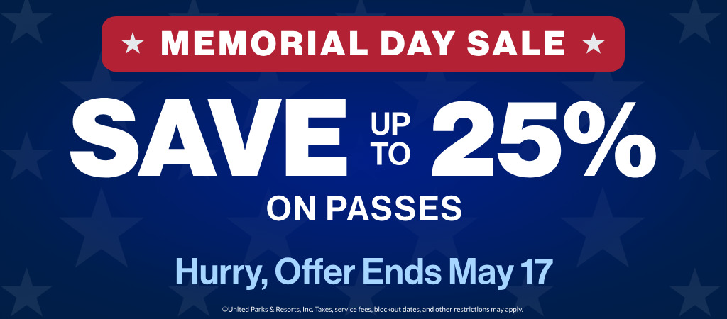 Memorial Day Sale Save up to 25% on passes