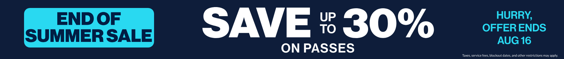 Save up to 30% on Passes