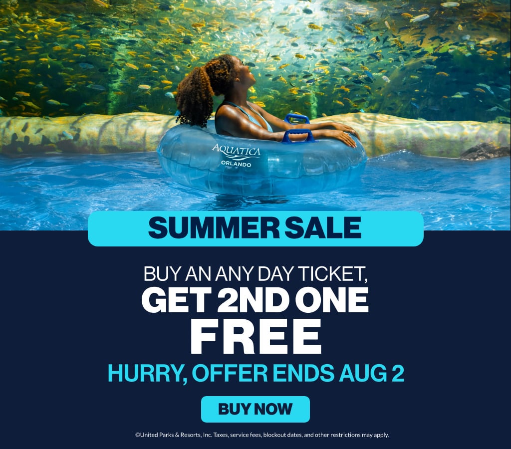 Summer Sale Buy An Any Day Ticket, Get 2nd One Free