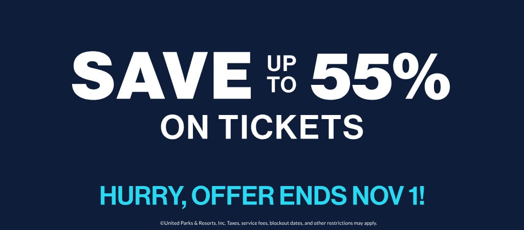 Save up to 55% on Tickets
