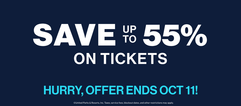 Save up to 55% on Tickets