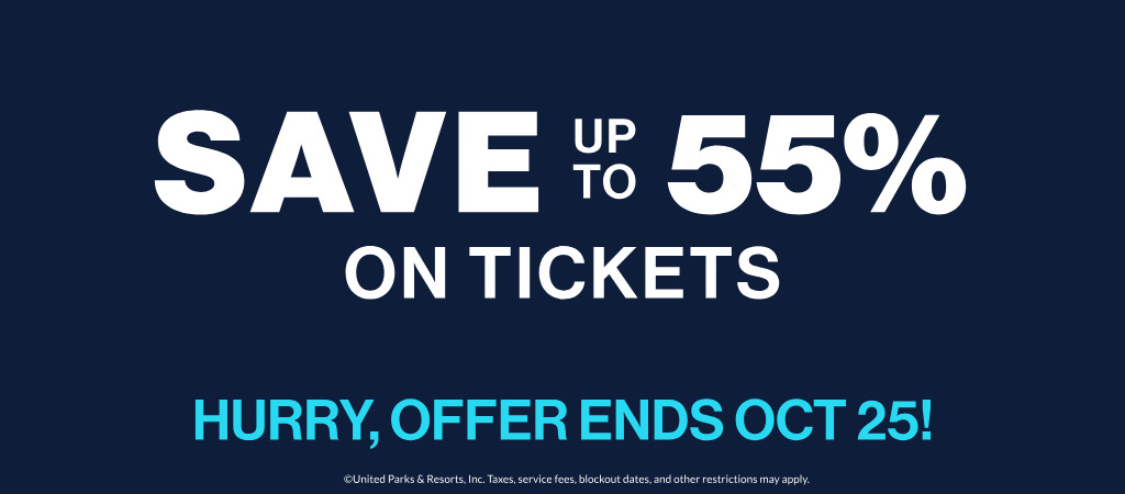 Save up to 55% on Tickets