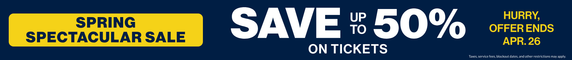 Save up to 50% on Tickets