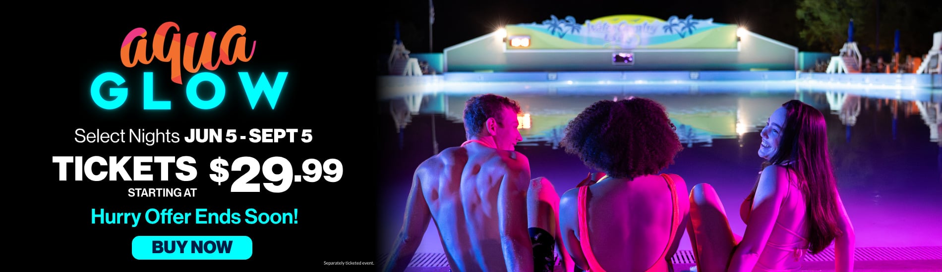 AquaGlow - Tickets starting at $29.99