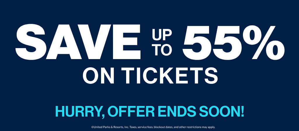 Save up to 55% on Tickets